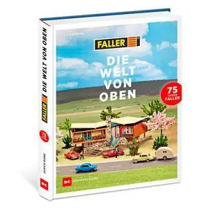 FALLER - Kleine Welt ganz groß - Retrobuch